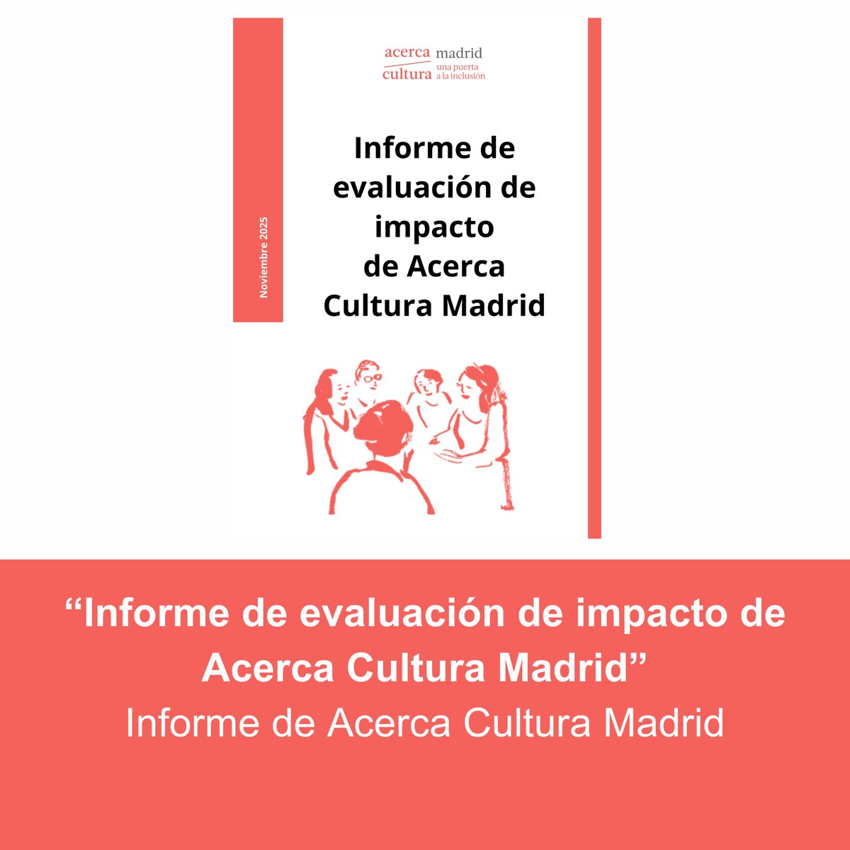 💡 En Acerca Cultura Madrid nos preocupamos por el #impactoreal de nuestro trabajo diario: 
garantizar el derecho de acceso a la cultura de las personas con discapacidad y en riesgo de exclusión social.

Puedes leer el informe aquí:
apropacultura.org/es/recurso-for…

#AcercaCulturaMadrid