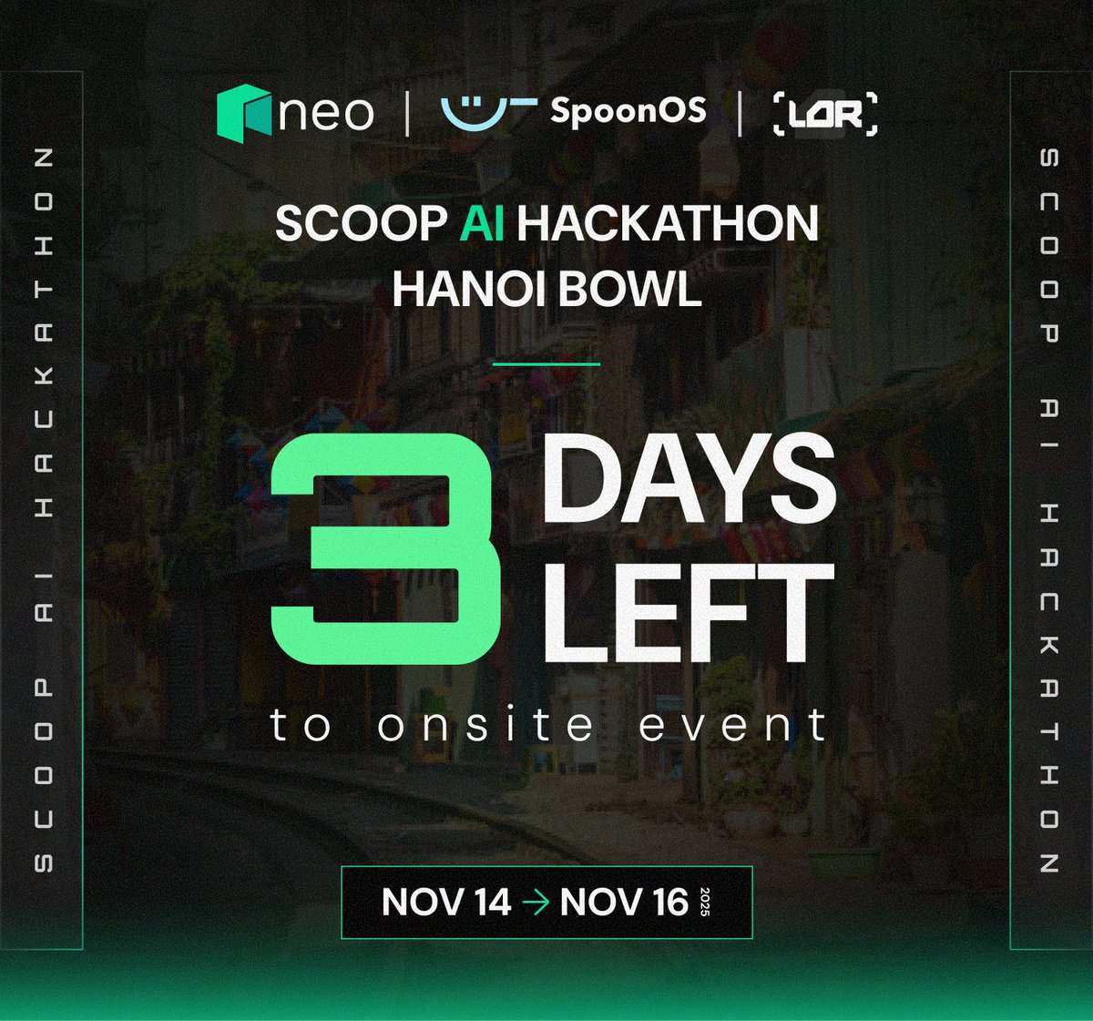 ⚡ 𝟑 𝐃𝐀𝐘𝐒 𝐔𝐍𝐓𝐈𝐋 𝐒𝐂𝐎𝐎𝐏 𝐀𝐈 𝐇𝐀𝐂𝐊𝐀𝐓𝐇𝐎𝐍: 𝐇𝐀𝐍𝐎𝐈 𝐁𝐎𝐖𝐋 ⚡

The clock’s ticking.
In 3 days, Hanoi’s network wakes up, and limits burn away.

🔥 3 days until builders rise.
🔥 3 days until ideas turn into prototypes.
🔥 3 days until Vietnam proves what it