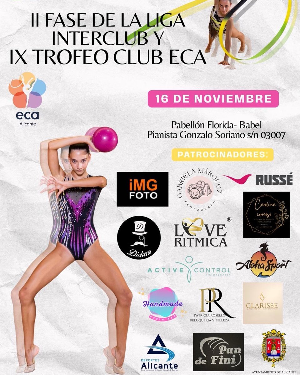 🤸‍♀️ El 16 de noviembre el Pabellón Florida-Babel acoge la II Fase de la Liga Interclub y el IX Trofeo Club ECA.

Una jornada para disfrutar del talento y la pasión de nuestras gimnastas en una cita organizada por el Club ECA Alicante. 💙