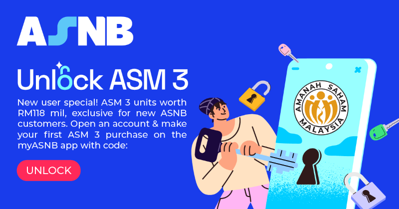 ASNBmy_official's tweet photo. ASM 3 units are NOW AVAILABLE for new unit holders via the myASNB app. 

New ASNB users, unlock your ASM 3 units today. myASNB app. Use code UNLOCK.