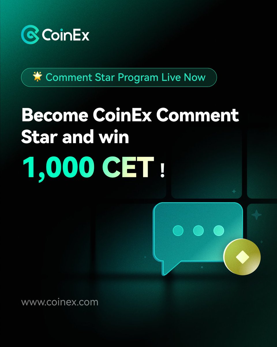 coinexcom's tweet photo. New on CoinEx: Comment to Earn! 🌟

Share your thoughts in our coin info comments and get 1,000 $CET!
10 winners monthly.

Let's go! https://t.co/QjcJTkUKhS https://t.co/p2rtKBVxF9