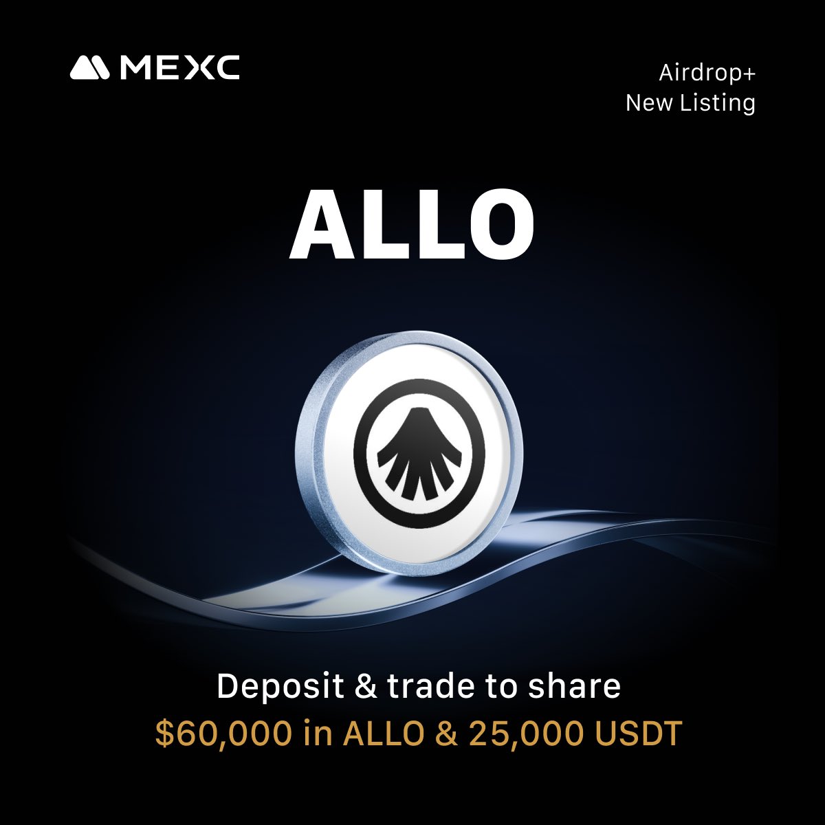 Cryptoscipher's tweet image. Hey everyone!
🚨 BIG NEWS! The Allora (ALLO) Airdrop + Event is LIVE on #MEXC! 
💰 Get a chance to share $60,000 in ALLO and 25,000 USDT! 🎉

🗓️ Event runs from Nov 10 – Nov 17, 2025. 

⭐️ Here&apos;s how to join:
- Deposit &amp;amp; trade to enter the lucky draw to Share $60,000 in ALLO!
-…