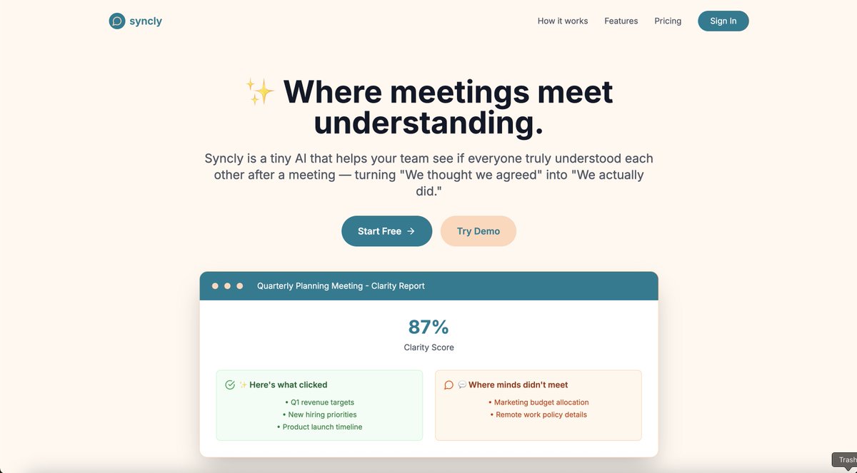 hey_hulya's tweet image. Built Syncly using Anything. Tiny AI that helps teams remember what was actually said in meetings.

I built it because we often forget key points or leave thinking we agreed when we didn’t.

#anythingchallenge
contra.com/community/cmhu…