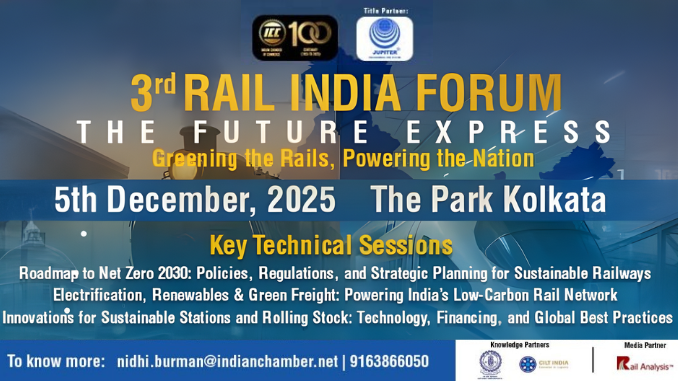 RailAnalysis's tweet image. 🤝 Rail Analysis is the Official Media Partner for the 3rd Rail India Forum 2025, advancing India’s sustainable rail future.
📅 5 Dec 2025 | 📍 The Park Hotel, Kolkata
💰 ₹1500 + GST | 🔗 indianchamberofcommerce.glueup.com/event/3rd-rail…

#RailIndiaForum #RailAnalysis #NetZero2030 #GreenTranspo
