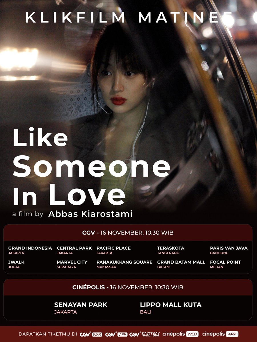 🎬 KlikFilm Matinee: LIKE SOMEONE IN LOVE (2012)

Karya Abbas Kiarostami yang lembut namun mengguncang — menelusuri batas antara peran yang kita mainkan dan kebenaran yang kita sembunyikan.

🎟️ Dapatkan tiketmu di CGV &amp; Cinépolis

#KlikFilmMatinee #LikeSomeoneInLove  #KlikFilm