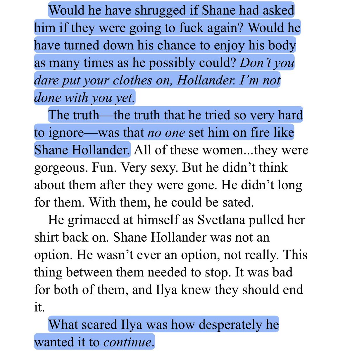 ilyaswink's tweet image. for obvious reasons the hole/peg line gets a lot of attention but what about shane immediately picturing all the things he loves about ilya 🥹 and ilya admitting to himself that he could never turn down shane &amp;amp; that no one else even came close 😭
#HeatedRivalryReread #Chapter15