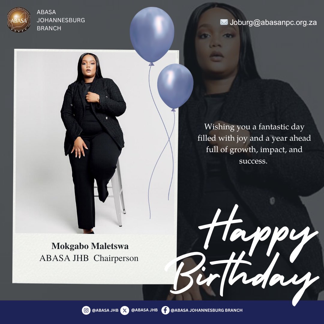 Join us in wishing <a href="/Mokgabo_MO/">#theBloom</a> , ABASA JHB Chairperson, a joyous and memorable birthday! 

#HappyBirthday #AbasaJHB