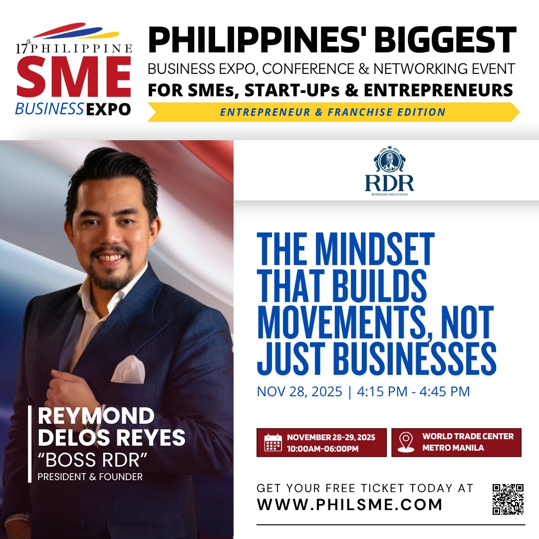 BossRDR's tweet photo. The Mindset that Builds Movements, Not Just Businesses.
Boss RDR is excited to share the stage at the 17th PhilSME Business Expo. Catch him on November 28, 2025, 4:15 PM – 4:45 PM!
See you there, Mga Boss!

https://t.co/ygVz7rd4BS https://t.co/RWKQiX95ec