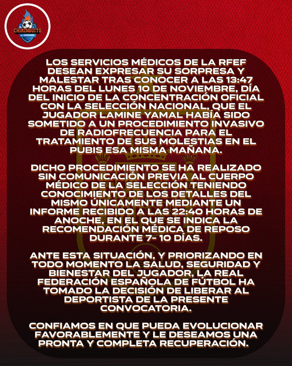 💣 LAMINE causa BAJA con ESPAÑA y la RFEF ACUSA al BARÇA de 'ocultar' información médica:

😮 "Expresar su malestar tras conocer que Lamine había sido sometido a un procedimiento invasivo para el tratamiento de sus molestias en el pubis".