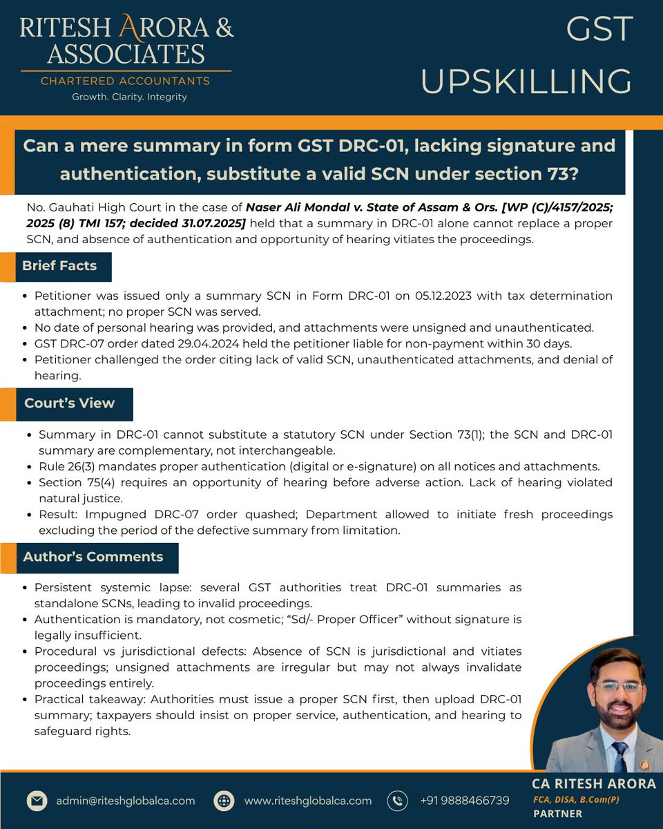 riteshglobalca's tweet image. Unsigned DRC-01 Summary ≠ Valid SCN

The Gauhati HC held that:
– DRC-01 summaries can’t replace a proper SCN u/s 73.
– Digital authentication u/r 26(3) is mandatory.

#gst #drc01 #section73 #showcausenotice #naturaljustice #gauhatihighcourt #gstlitigation #taxlaw #riteshglobalca