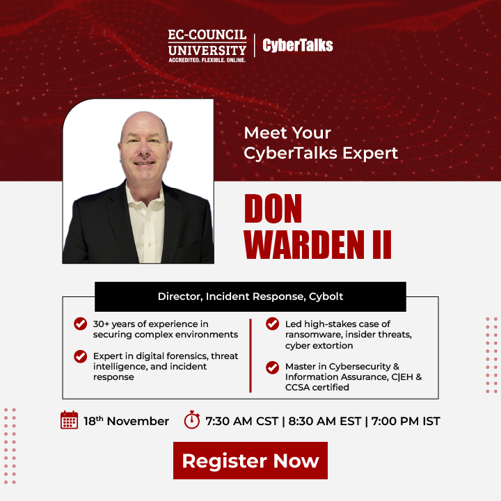 EC_Council_Univ's tweet image. Welcome, Don Warden II, speaker for our webinar IR Critical Phases: Mastering Containment &amp;amp; Recovery on Nov 18, 2025. Join him for insights on incident response &amp;amp; recovery.

Register here: attendee.gotowebinar.com/register/47535…

#ECCU #Webinar #IR