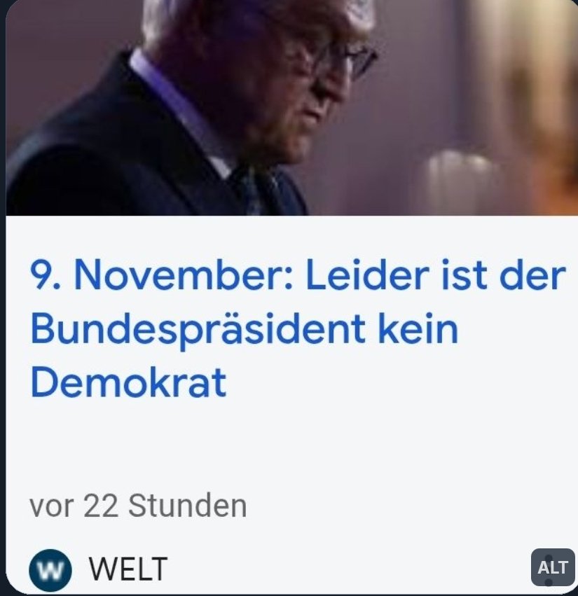 Wenn der Bundespräsident am 9.11. an die Verantwortung der Demokratie erinnert – u die WELD ihn dafür zum „Antidemokraten“ erklärt – dann ist vielleicht nicht der Bundespräsident das Problem.

Das ist eine Einladung zur Verachtung demokratischer Institutionen.