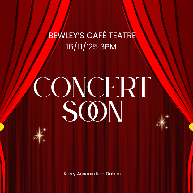 KerryAssoc's tweet photo. Our Annual Concert is this Sunday!!!

Date: Sunday 16th November, 3pm. 
Venue: Bewley's Café theatre, Grafton Street, Dublin 2. 
Cost: €20.00
Contact:  087 9262789 or 087 9941077 to book tickets.

Collect and pay at the door on the day also https://t.co/yI5P2JX0oQ