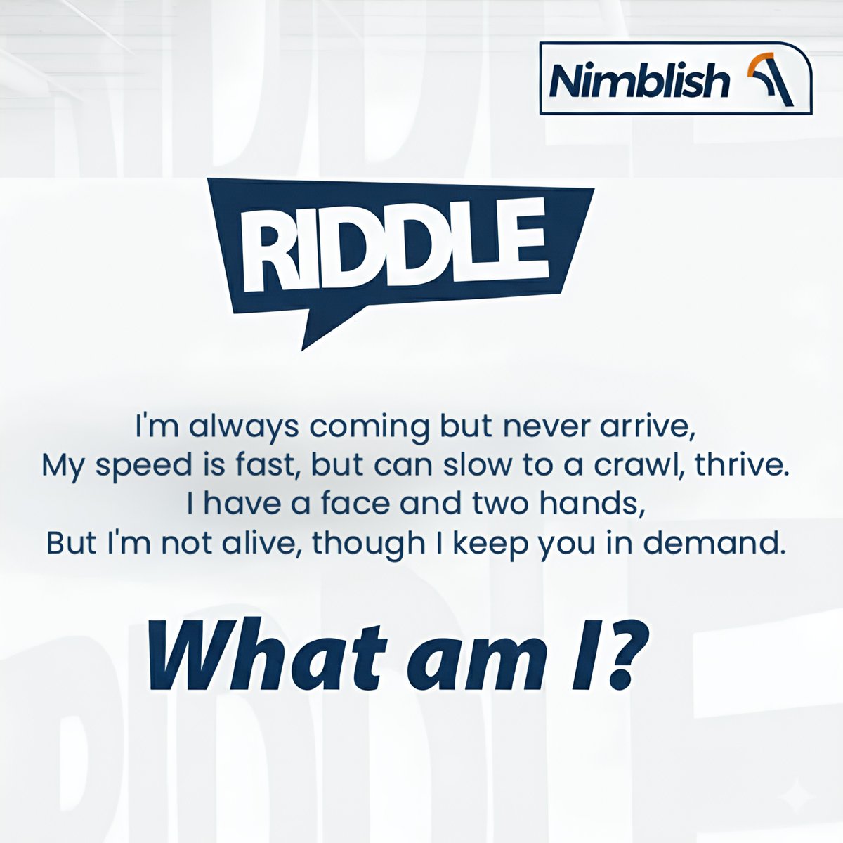 NimblishLimited's tweet image. Riddle time! 🤔

Can you guess what I am? 🤔

#nimblishriddle #riddletime #nimblishlimited