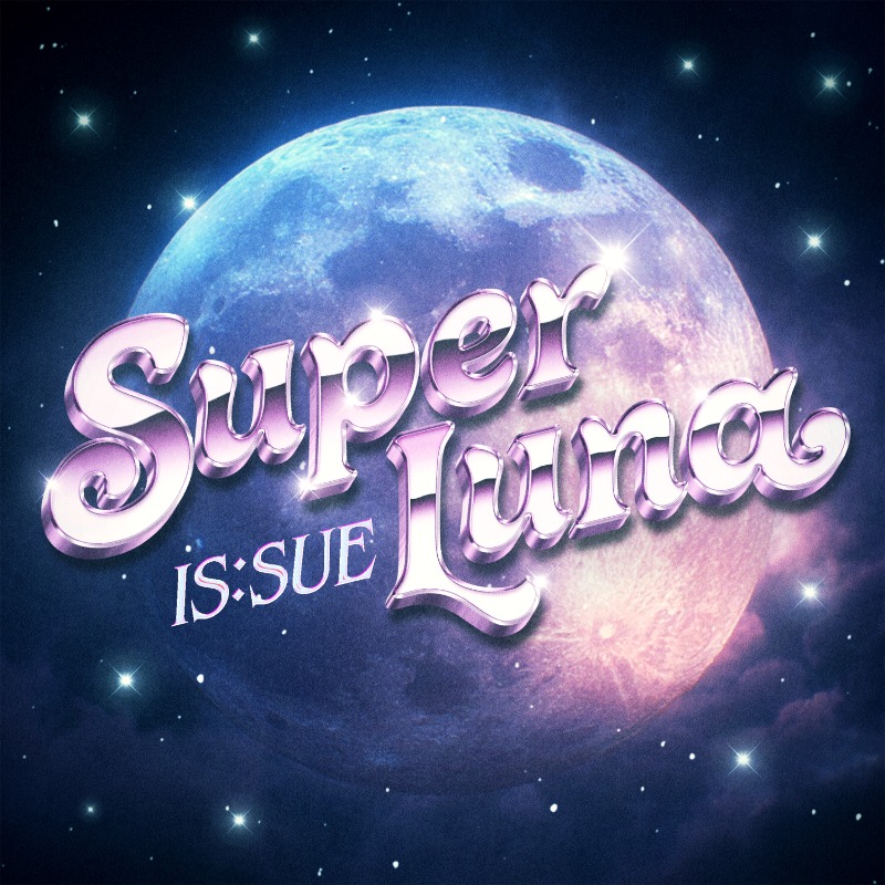 issue_is_coming's tweet photo. 'Super Luna' Digital Release

IS:SUE 4TH SINGLE
┃𝗣𝗛𝗔𝗦𝗘┃
2026.01.14 Release

#ISSUE #이슈
#PHASE #ISSUE_SuperLuna
