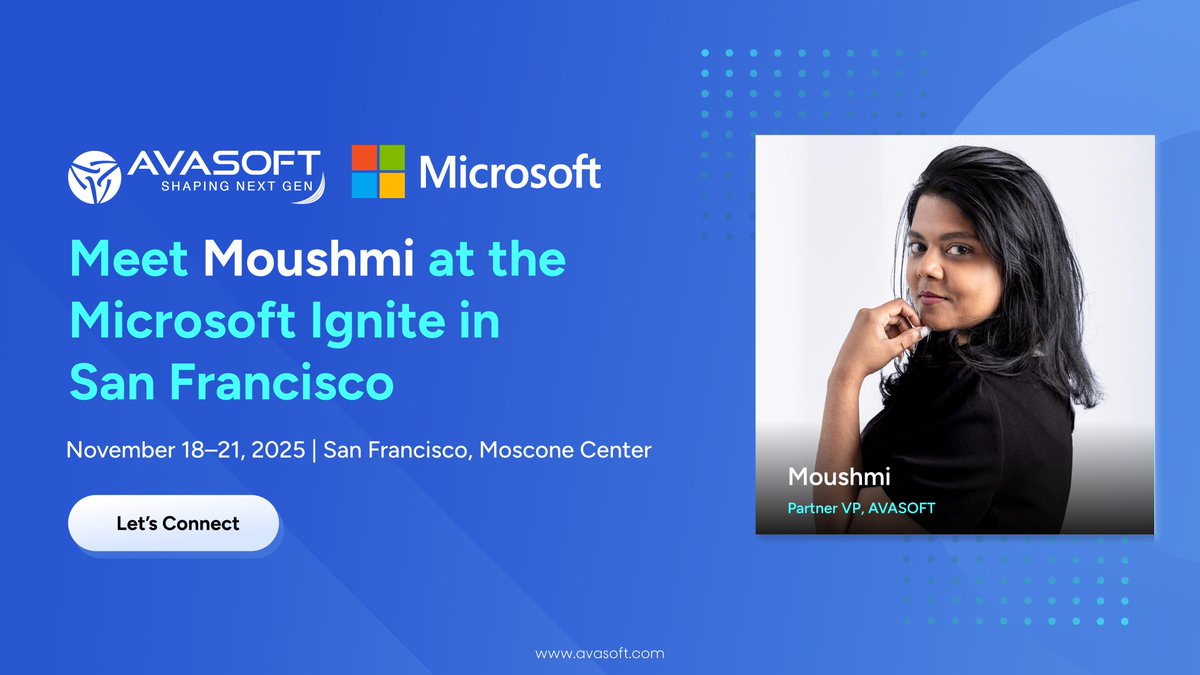 AVASOFTWARE's tweet photo. Meet Moushmi at Microsoft Ignite – San Francisco 🇺🇸
 
Our Partner VP, Moushmi Vijayavel, will be at Microsoft Ignite 2025, happening from November 18–21 at the Moscone Center, San Francisco.
 
If you’re looking to explore how Microsoft Cloud, Copilot, and AI-powered solutions can drive your next wave of digital transformation, don’t miss the chance to connect.
 
📅 Book a quick 15–20 min chat: https://t.co/M11sPkEUhb
 
#MicrosoftIgnite #Microsoft #Copilot #AI #CloudTransformation #AVASOFT @Microsoft