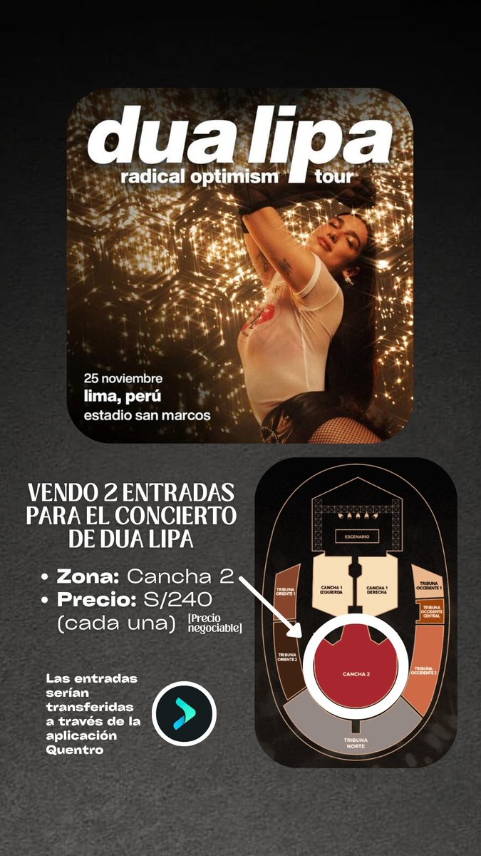 mayra_scy's tweet photo. Vendo 2 entradas para el concierto de Dua Lipa en Perú

Fecha: 25 de noviembre
Zona: Cancha 2
Precio: S/.240 c/u
Motivo: conseguí en Cancha 1

Entrega segura porque también asistiré al concierto. Interesados por DM. 

#DuaLipa #DuaLipaPerú #ConciertoPerú #DuaLipaConcert https://t.co/RcVDb3tpkj