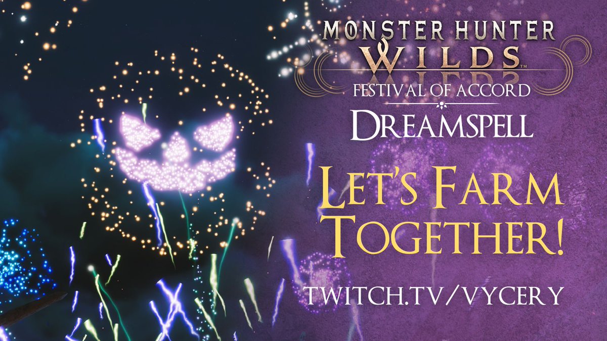 #MHWilds LAST DAY OF DREAMSPELL!            
Open Lobby! Playing with YOU!               
Everyone is welcome to join the lobby! 🩶 
twitch.tv/vycery 
twitch.tv/vycery 
twitch.tv/vycery