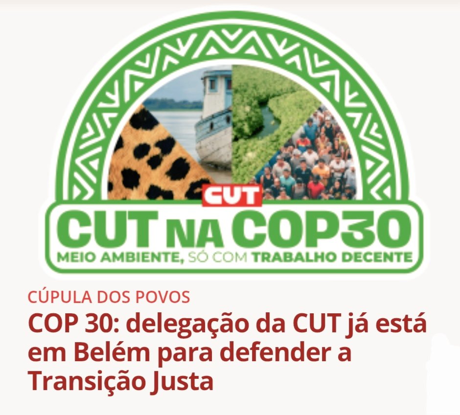CutNobre's tweet image. A @CUT_Brasil na #COP30 para defender uma transição justa com protagonismo, vez e voz, da classe trabalhadora. #emprego #direitos #trabalhodecente #sindicatos 
cut.org.br/noticias/cop30…