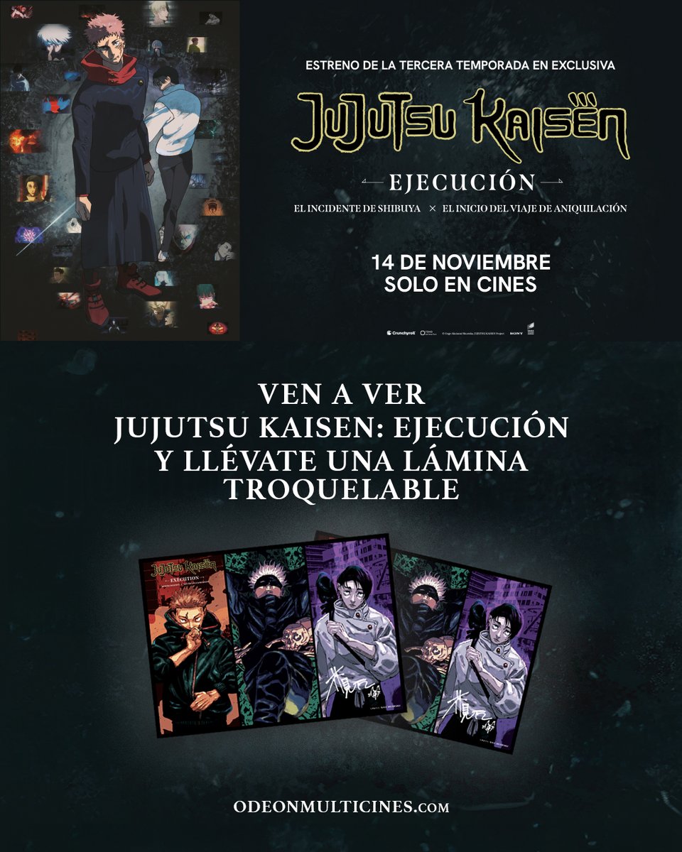 OdeonMulticines's tweet photo. 🔥 Ven a ver #JujutsuKaisenEjecución y llévate una lamina troquelable de la película.
📅 A partir del 14 de noviembre, en #OdeonMulticines. Entradas ya a la venta.
🚨 Promoción válida hasta fin de existencias. https://t.co/qh8Vmx6fom