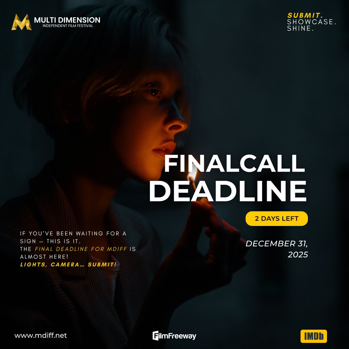 It’s 11:11 - make a wish and take the sign!
Submit your film today to the Multi Dimension Independent Film Festival. 
Our final deadline is approaching fast, don’t miss your chance to be part of something extraordinary!

Submit now on FilmFreeway : filmfreeway.com/MultiDimension…