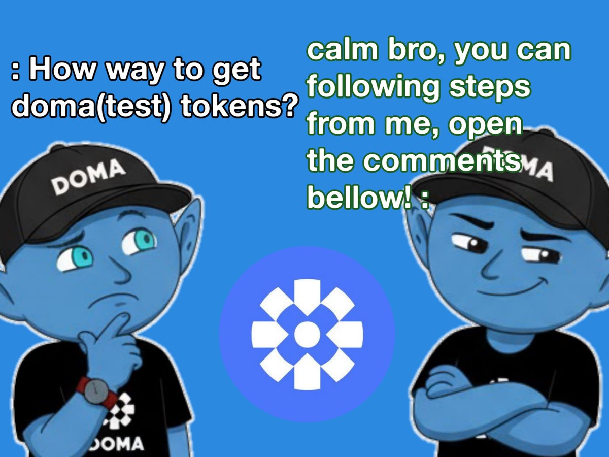 Simple guide:
 "How to get Doma testnet tokens?" 
<a href="/domaprotocol/">Doma Protocol</a> <a href="/D3inc/">D3</a> 🌐

Want to buy some Doma domains but don't have the tokens to buy it? You've come to the right place, because I'll show to you how to get it!

Let's open the comment bellow👀💙