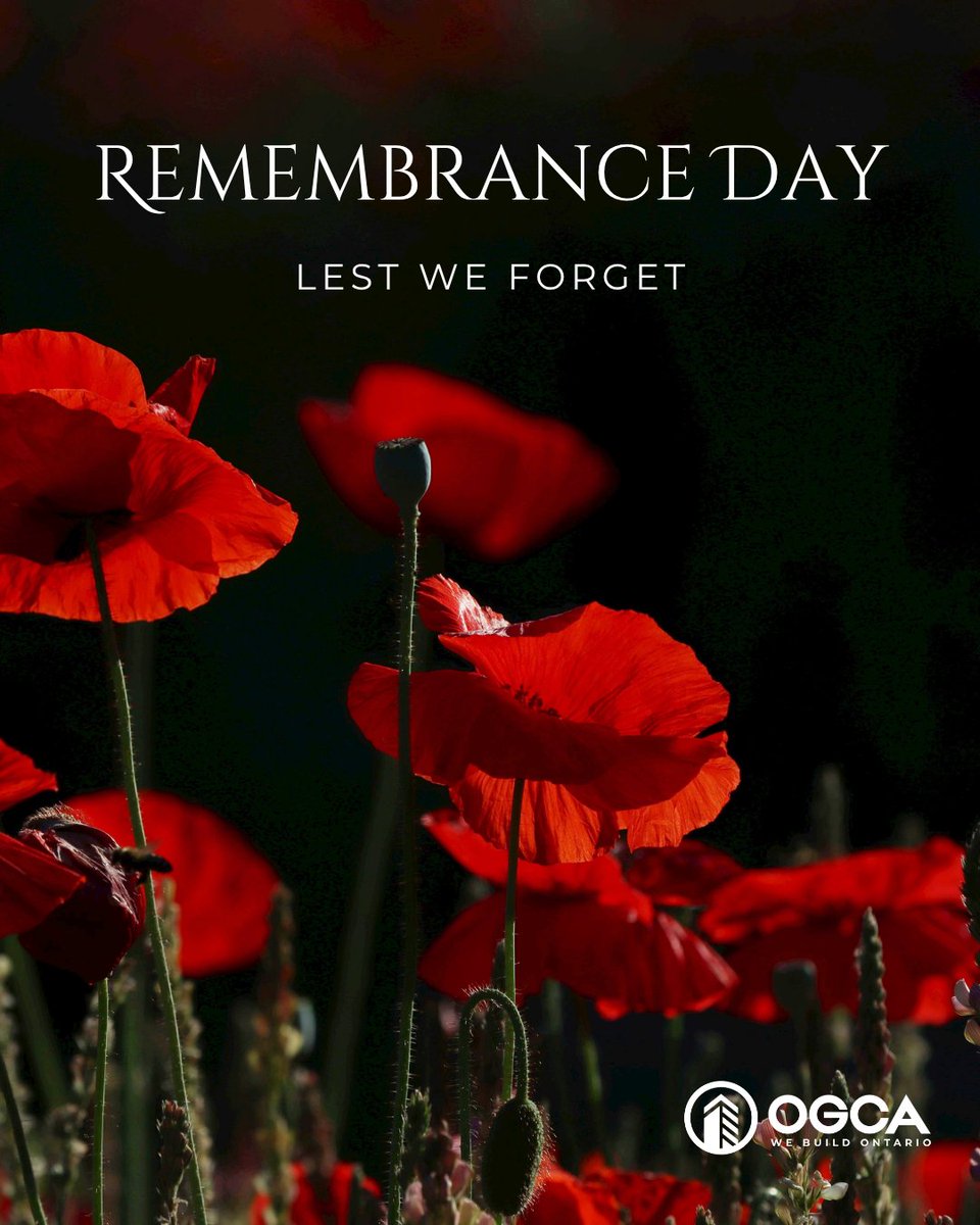 On Remembrance Day, the OGCA honors the courage, service, and sacrifice of the Canadian Armed Forces, veterans, and their families.

We encourage OGCA members to pause for a moment of silence at 11:00 a.m. today in honour of Remembrance Day.

Lest We Forget. 🌹