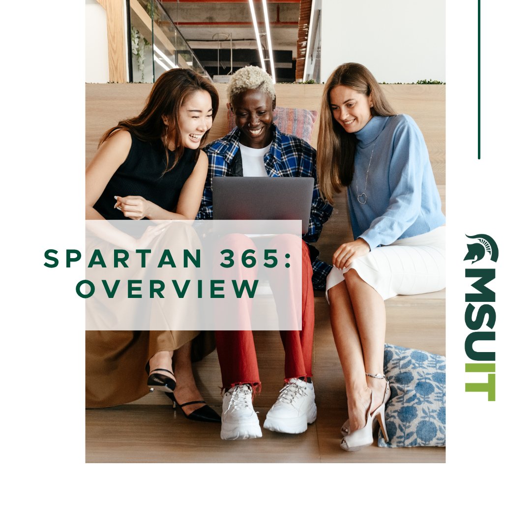 Spartan 365 makes this type of teamwork easy, offering robust features and a secure environment. On 11/17, this one-hour course will give an overview of the main Microsoft 365 apps including Forms, OneDrive, OneNote, and more. Register at SpartansLearn.msu.edu