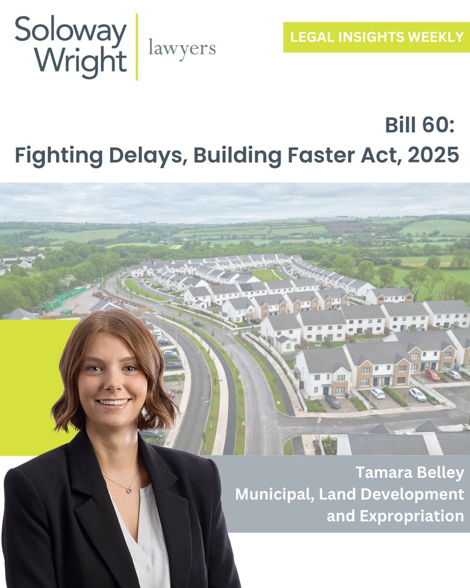solowaywright's tweet image. Bill 60 proposes major updates to Ontario’s Development Charges Act &amp;amp; Planning Act to streamline approvals and boost housing supply. Read our summary: solowaywright.com/news/bill-60-f…
Contact Tamara Belley &amp;amp; our Municipal team: solowaywright.com/lawyer/tamara-…
#Bill60 #MunicipalLaw #ONhousing