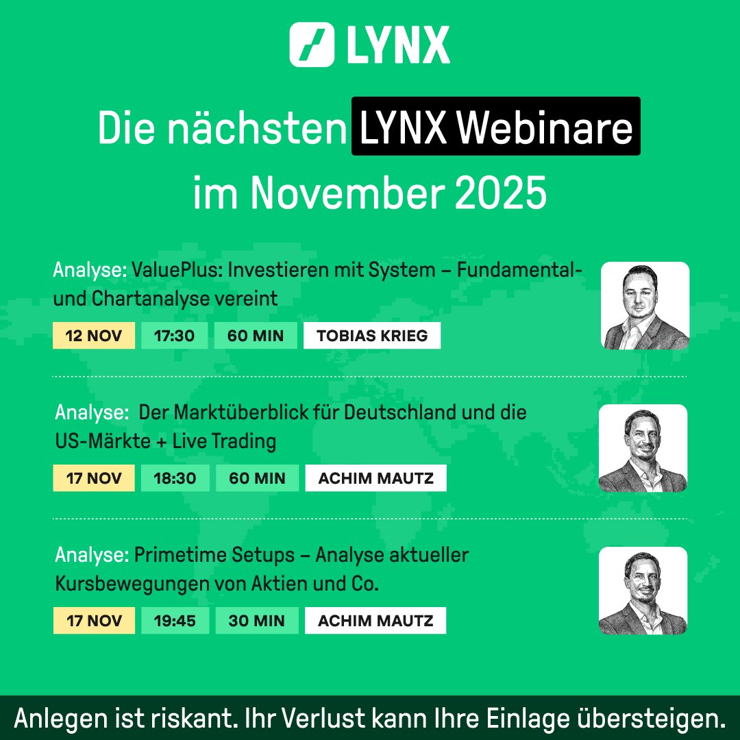 Die nächsten LYNX Webinare - Hier anmelden: lynxbroker.de/lynx-webinare/
