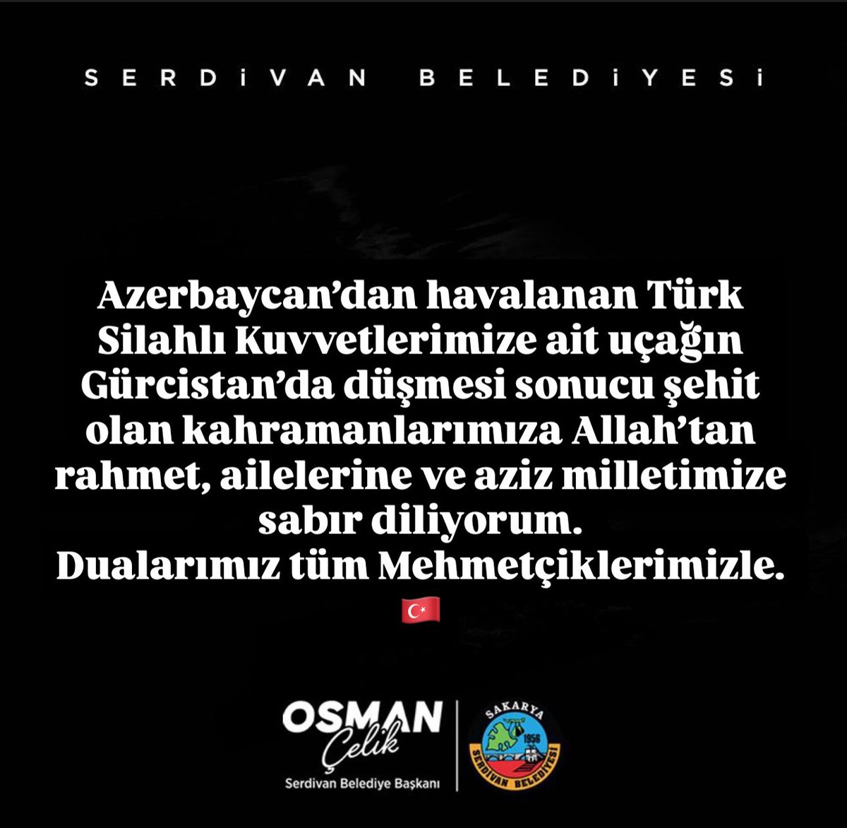 osmancelikSRD's tweet photo. Azerbaycan’dan havalanan Türk Silahlı Kuvvetlerimize ait uçağın Gürcistan’da düşmesi sonucu şehit olan kahramanlarımıza Allah’tan rahmet, ailelerine ve aziz milletimize sabır ve başsağlığı diliyorum. 
Dualarımız tüm Mehmetçiklerimizle. 🇹🇷 https://t.co/3yVDKSdWaa