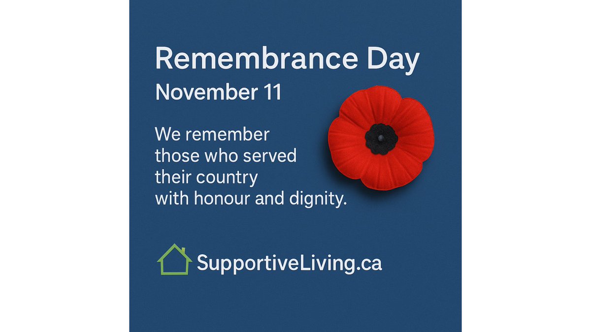 Today we honour and remember those who served our country with courage, honour, and dignity. 
#RemembranceDay #LestWeForget #CanadaRemembers #SupportiveLiving #WeRemember