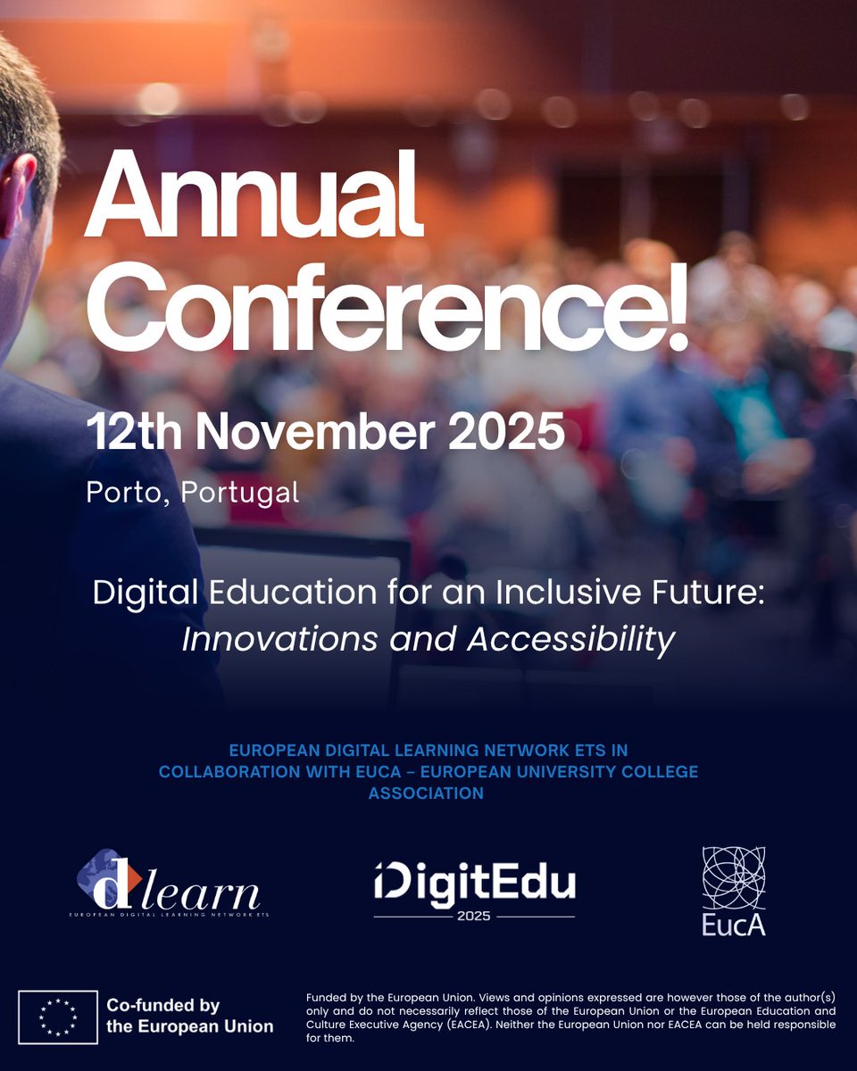 dlearneu's tweet image. Only 1 day left to the big day!

The DLEARN Annual Conference 2025 kicks off tomorrow in Porto, in collaboration with EUCA.

#DLEARN #EUCA #DIGITEDU2025 #DigitalEducation #AIinEducation #Innovation #Inclusion #EdTech #EuropeanEducation #Porto2025 #SaveTheDate #Conference