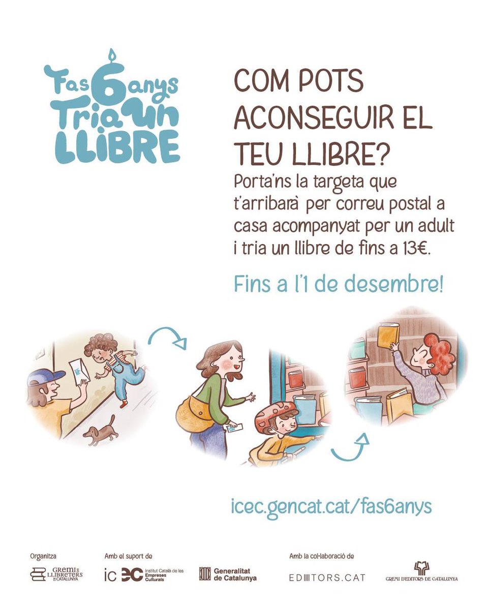 Ja has anat a la teva llibreria a escollir el teu llibre?

📗 Si aquest any 2025 fas 6 anys rebràs per correu postal un val que podràs bescanviar pel llibre que més t’agradi per un import de fins a 13 €. 

📅 Els vals es poden bescanviar fins al dia 1 de desembre. 

🔗Si no has