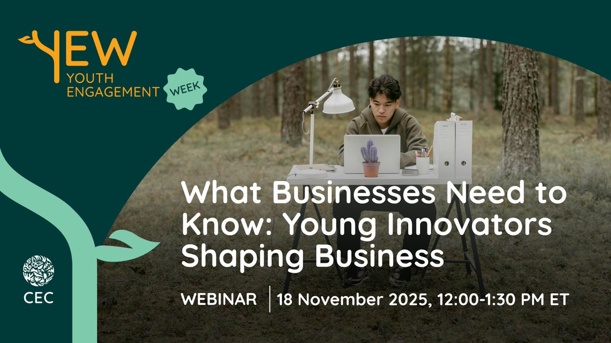 CECweb's tweet image. Don’t miss out the first webinar of the Youth Engagement Week!

💡💼What Businesses Need to Know: Young Innovators Shaping Business

📌18 November
⏰ 12:00–1:30 PM ET

🌱 Join the conversation! 
👉cec.org/youth-engageme…