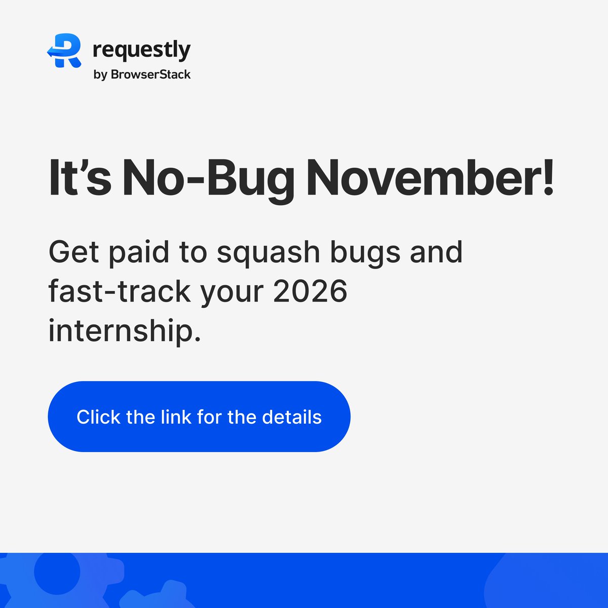 RequestlyIO's tweet image. OCTOBER WAS WILD ⚡️
We’re keeping it rolling with #NoBugNovember! 🐞💰

Earn $20 per merged PR, fast-track your 2026 internship, or become a Campus Ambassador.

Set up your #GitHub Sponsors &amp;amp; start squashing 👉 shorturl.at/v9X8N