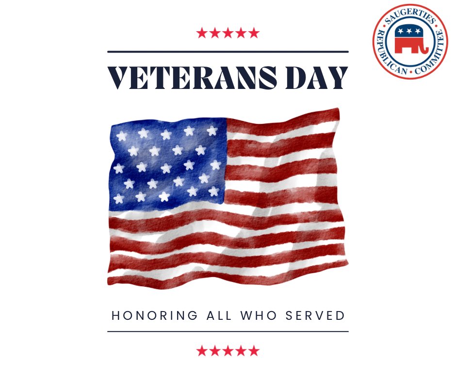 GOPSaugerties's tweet photo. Today, we honor the brave men and women who have served our nation with courage and dedication. Their sacrifice and commitment to protecting our freedoms will never be forgotten. 🇺🇸 https://t.co/bQzsQCO0Qy