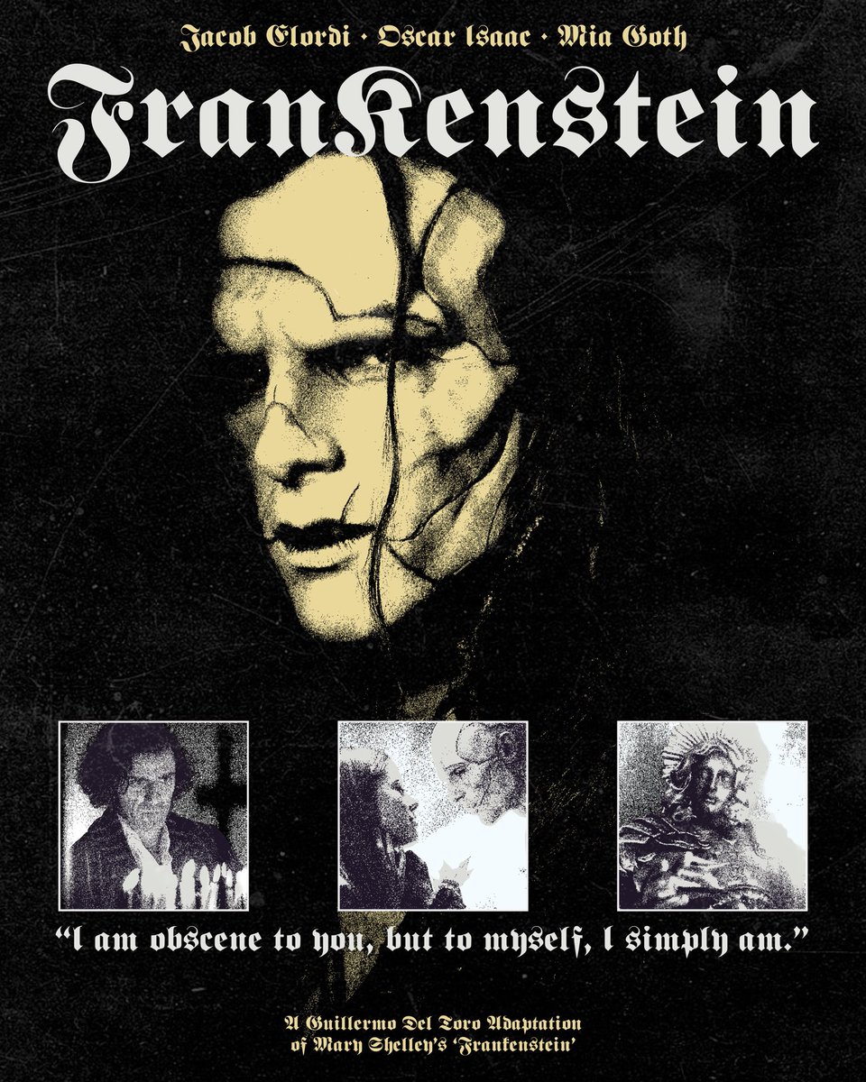 virtualkitsch's tweet image. “I am obscene to you, but to myself, I simply am”
-
#Frankenstein (2025)