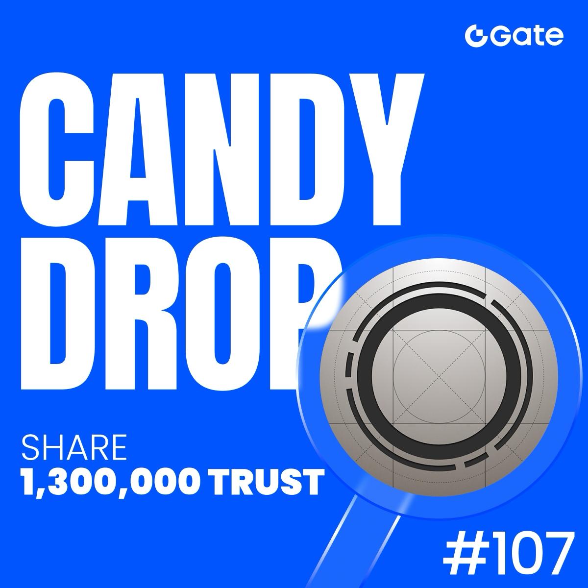 techmkyt's tweet image. Gate CandyDrop #107 TRUSR
🎉 Trade &amp;amp; Invite Friends to Share 1,300,000 $TRUST!
🗓️ Nov 5, 2025, 10:10 – Nov 18, 2025, 10:00 (UTC)

👉 gate.com/candy-drop/det…

🎁 VIP Exclusive Airdrop 
👉 gate.com/airdrop/vip/tr…

#Gate #TRUST #CandyDrop

Register now 
gate.io/share/VLBGVTEB
