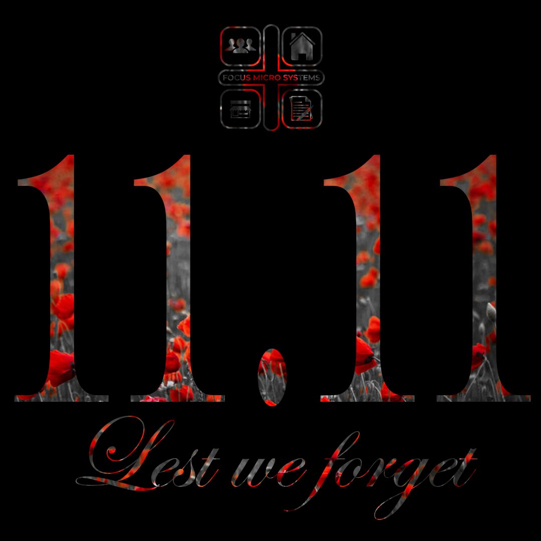 Today we pause.
We remember.
We honour.

On this 11.11, we pay tribute to the brave men and women who gave everything so we could live in peace and freedom.

Lest we forget.
Focus Micro Systems