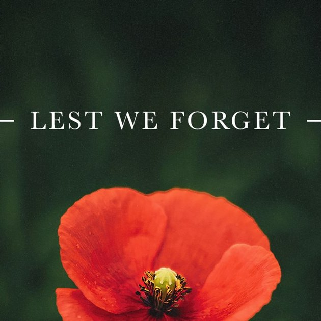 At the going down of the sun, and in the morning, we will remember them.  #LestWeForget