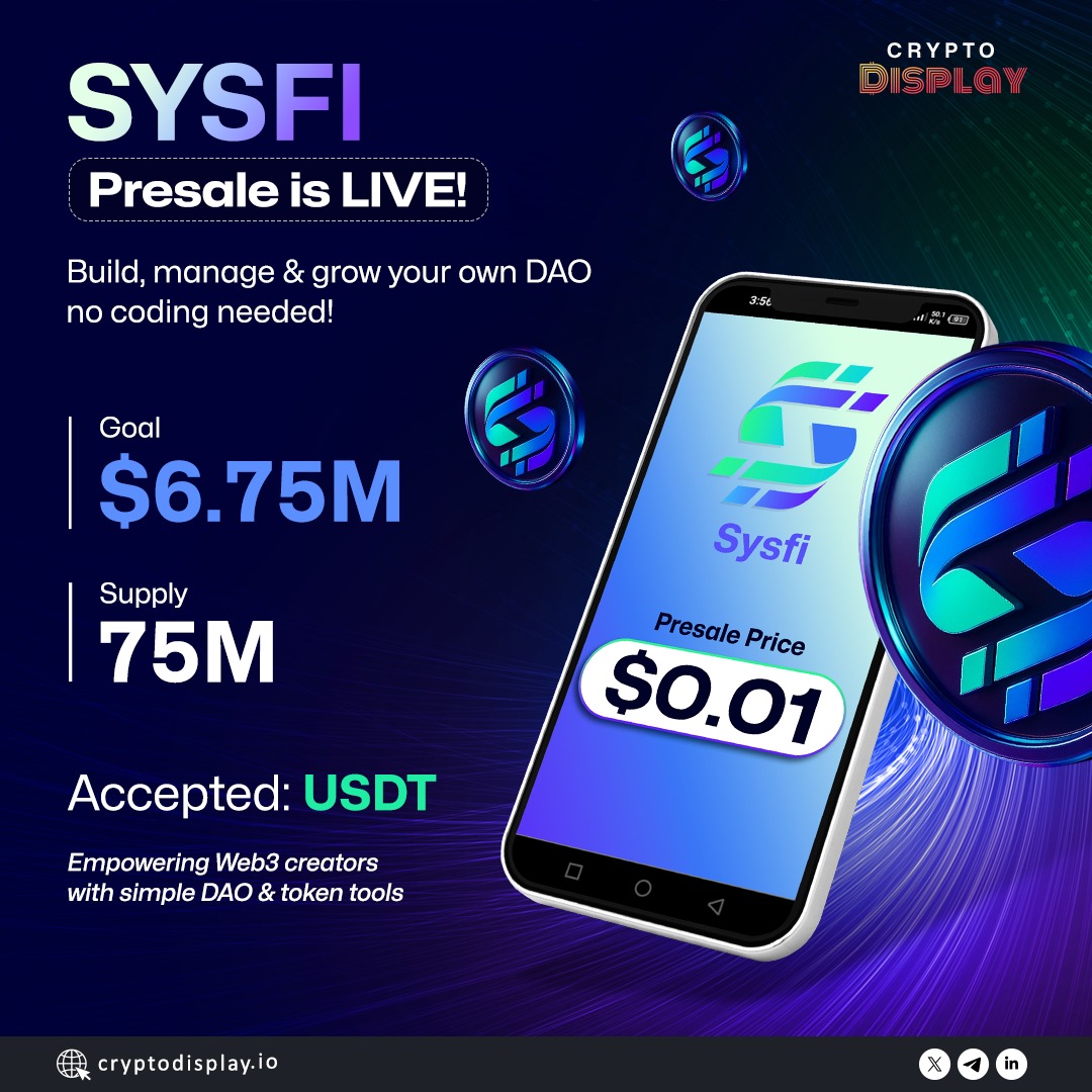 CryptoDisplayio's tweet photo. 🚀 SYSFI $SYN Presale is LIVE!
Build, manage &amp; grow your own DAO — no coding needed.

Goal: $6.75M | Price: $0.01 | Accepted: USDT

Empowering Web3 creators with simple DAO &amp; token tools.
👉 https://t.co/nAIYO7kDnk

@sysfiDAO 
#SYSFI #Presale #Crypto #DAO #Web3 https://t.co/tki7kXoBd4