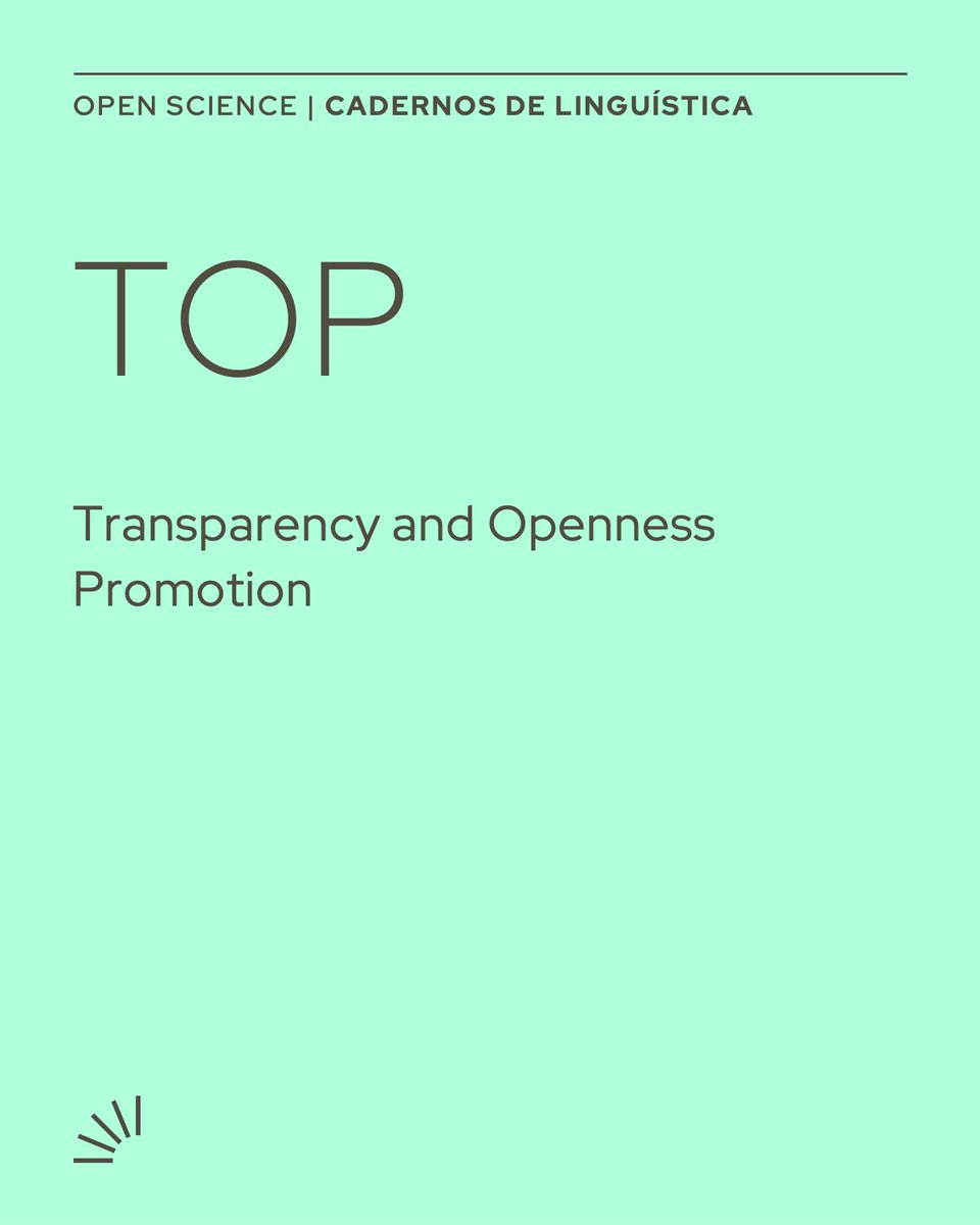 Cadernos de Linguística also adheres to the Transparency and Openness Promotion (TOP) Guidelines. These standards guide the journal’s editorial policies and reinforce its commitment to open, ethical, and reproducible research.
cadernos.abralin.org/index.php/cade…
#OpenScience #TOPGuidelines