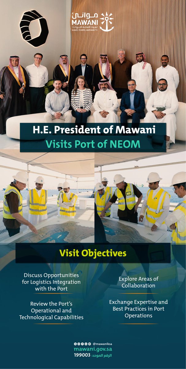 MawaniKSA's tweet image. As part of efforts to enhance integration across the Kingdom’s port system, H.E. the President of #Mawani, Eng. Suliman Al-Mazroua, conducted a field visit to Port of NEOM, where he reviewed operational progress, the readiness of marine infrastructure, and the quality of services…