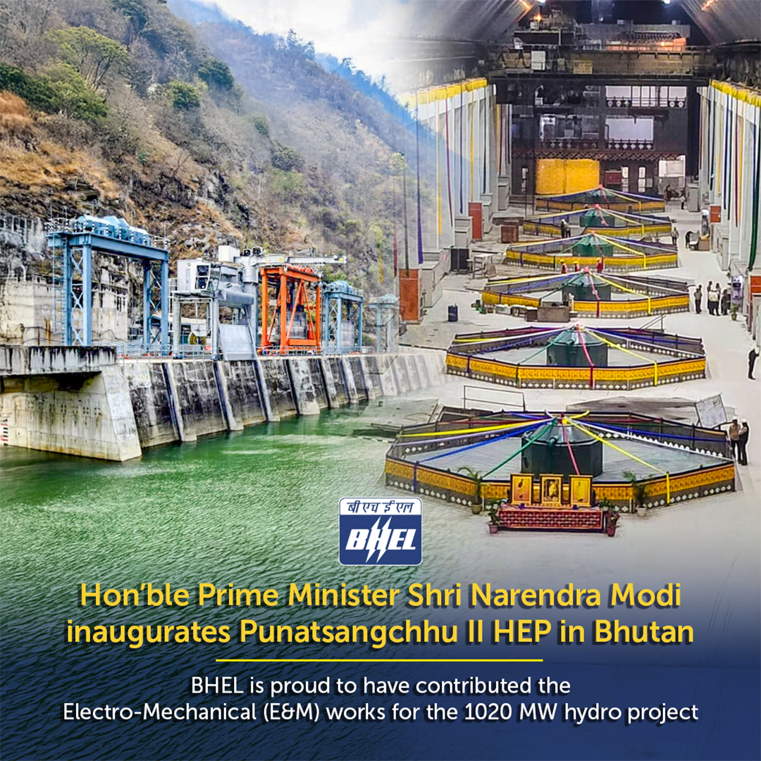 BHEL_India's tweet photo. #BHEL is proud to celebrate the inauguration of the 1020 MW Punatsangchhu-II Hydroelectric Project (PHEP-II) by the Hon'ble Prime Minister Shri Narendra Modi and His Majesty Jigme Khesar Namgyel Wangchuck, The King of Bhutan.

This greenfield hydro project is developed by the Government of India and the Royal Government of Bhutan under a bilateral agreement.

BHEL has successfully commissioned all six units of this massive joint venture, supplying the complete Electro-Mechanical (E&M) works, featuring the highest head Francis Turbine (241 meters) ever commissioned in Bhutan for this turbine type. This achievement boosts BHEL's contribution to nearly 91% of Bhutan's total installed hydro capacity—a true testament to regional cooperation and engineering excellence!

 #PHEPII #IndiaBhutanFriendship #HydroPower #MakeInIndia #EnergySecurity