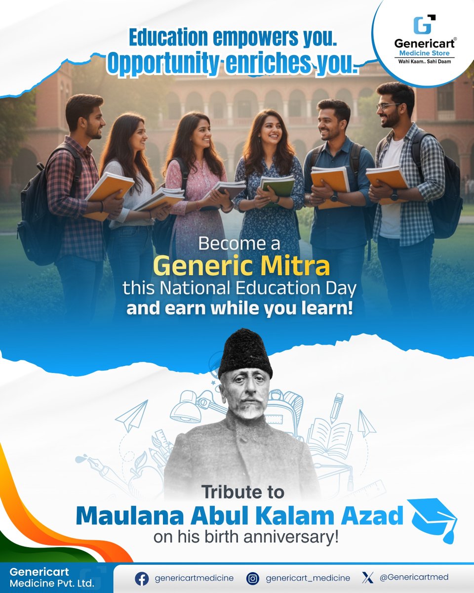 Genericartmed's tweet image. 🎓 Honouring Maulana Abul Kalam Azad — a visionary who believed education is the path to progress! 🙏

Become a Generic Mitra this #NationalEducationDay and earn while you learn! 💼📚
📞 9090308484
Let’s spread knowledge &amp;amp; affordable healthcare! 💊💛

#Genericart