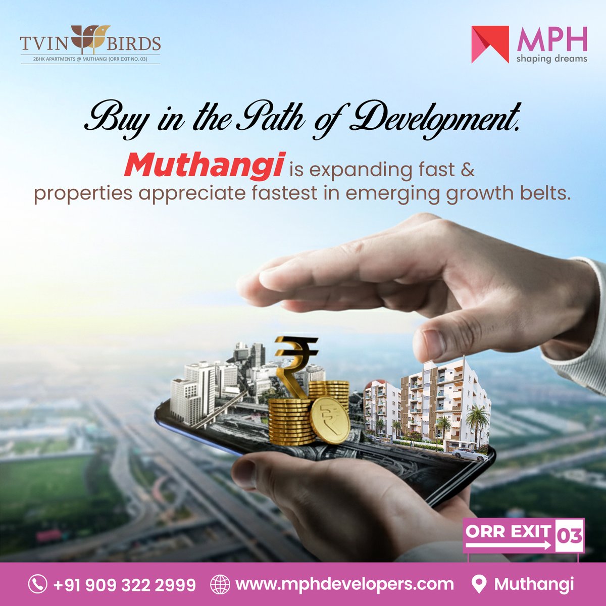 developers_mph's tweet image. Muthangi is growing fast — and smart buyers are already moving in.
With strong ORR connectivity and rising property value, this is the right time to invest.
 Twin Birds offers thoughtfully planned 2BHK homes 
Call: +91 909 322 2999 
mphdevelopers.com  
 #MPHHomes #TwinBirds