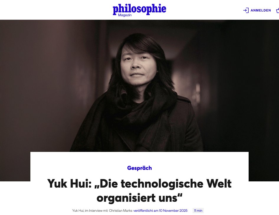digital_objects's tweet image. Thanks to the Philosophie Magazin and Christian Marks for the interview, which also announces the recent publication of Jenseits von West und Ost by Matthes &amp;amp; Seitz Berlin
philomag.de/artikel/yuk-hu…