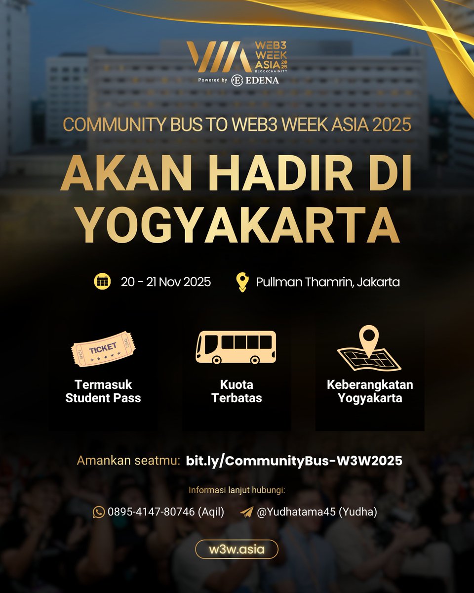 W3WOfficial's tweet image. 🚍 Community Bus to Web3 Week Asia 2025!

Untuk teman-teman Yogyakarta dan sekitarnya, kita berangkat rame-rame menuju Jakarta.
Bawa energi, cerita, dan semangat yang sama. We move together. 🚍🔥

Amankan seatmu sekarang: bit.ly/CommunityBus-W…
