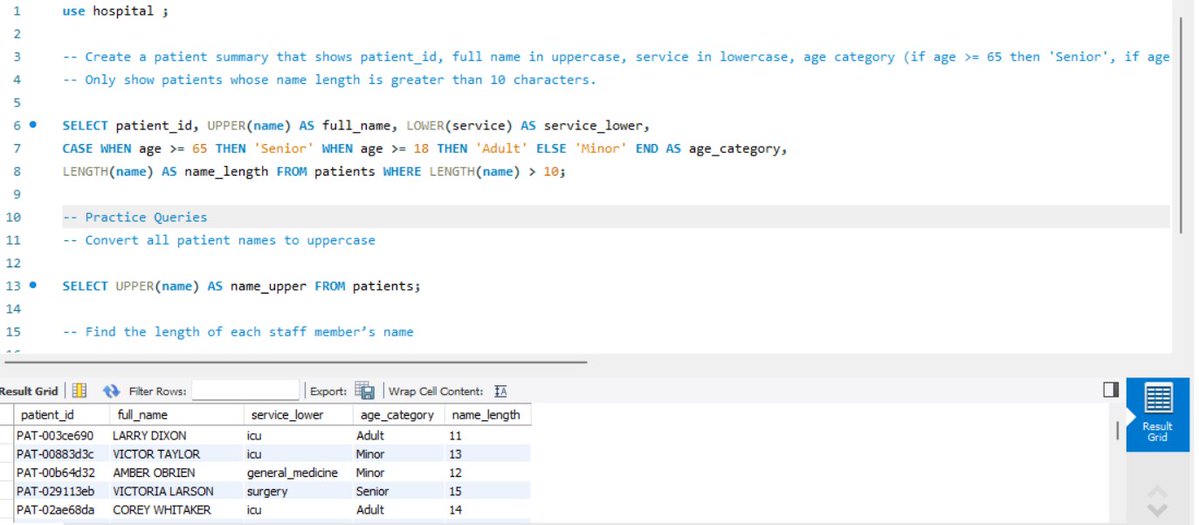 DhanapuneGagan's tweet image. 🚀 Day 8 | #21DaysOfSQL by @IndianDataClub x @DPDzero
Worked with string functions: UPPER, LOWER, LENGTH, CONCAT, SUBSTRING ✨
Great for cleaning + formatting text data.

🎯 Challenge:
Build patient summary (name formatting, age group, length &amp;gt; 10).
#SQL #DataAnalytics #Day8